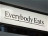 EVERYBODY EATS