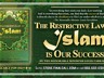 THE RESTRICTIVE LAW OF ISLAM IS OUR SUCCESS