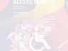 Access Wanted