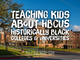 Teaching Kids About HBCUs - Heritage Mom