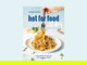 hot for food all day is an international bestseller | hot for food by Lauren Toyota