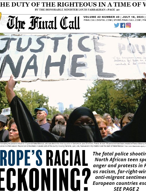 Volume 42 Number 40 - JUSTICE FOR NAHEL: EUROPE’S RACIAL RECKONING?