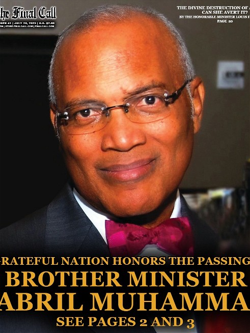 Volume 42 Number 41 - A GRATEFUL NATION HONORS THE PASSING OF BROTHER MINISTER JABRIL MUHAMMAD