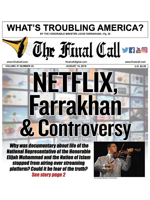 Volume 37 Issue 45 - Netflix drama and the targeting of Farrakhan